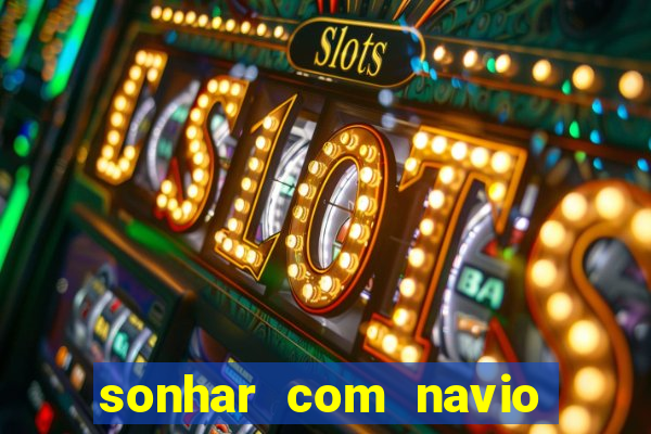 sonhar com navio de cruzeiro